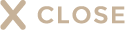 CLOSE
